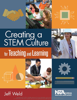 Paperback Creating a Stem Culture for Teaching and Learning Book