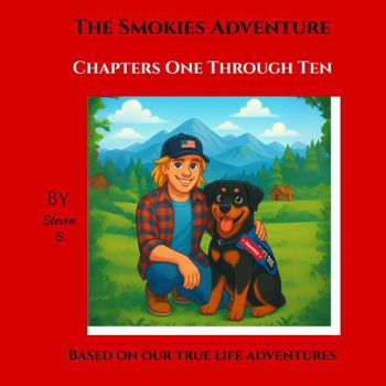 Hardcover The Smokies Adventure: Chapters 1 Through 10 Book