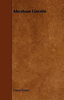 Abraham Lincoln - Book #2 of the World's Workers