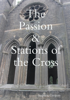 Paperback The Passion & Stations of the Cross Book