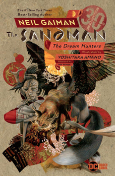 Paperback Sandman: Dream Hunters (Prose Version) Book
