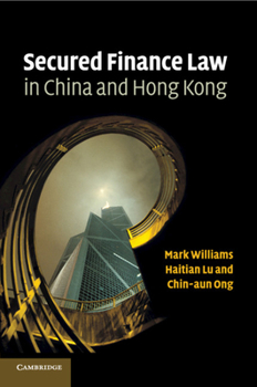 Paperback Secured Finance Law in China and Hong Kong Book
