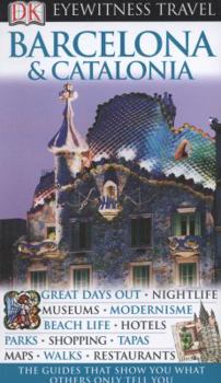 Barcelona & Catalonia (Eyewitness Travel Guides) - Book  of the Eyewitness Travel Guides