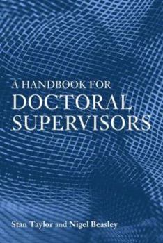 Paperback A Handbook for Doctoral Supervisors Book