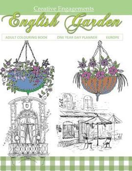 English Garden Adult Colouring Book One Year Day Planner Europe: Adult Colouring Books in al; Adult Colour in Boo; Adult Colouring in al; Adult Coloring Books Disney in al; Adult Coloring Books Flower