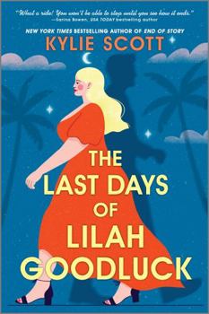 Paperback The Last Days of Lilah Goodluck Book