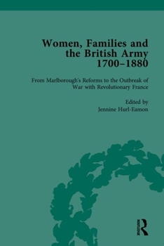 Hardcover Women, Families and the British Army 1700-1880 Book