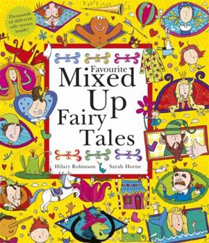 Hardcover Favourite Mixed Up Fairy Tales: Split-Page Book