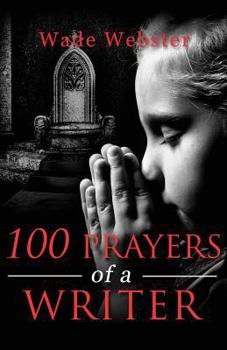 Paperback 100 Prayers of a Writer Book