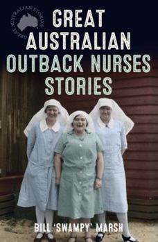 Paperback Great Australian Outback Nurses Stories Book