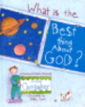 Hardcover What is the Best Thing about God? Book