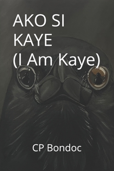 Paperback AKO SI KAYE (I Am Kaye) Book