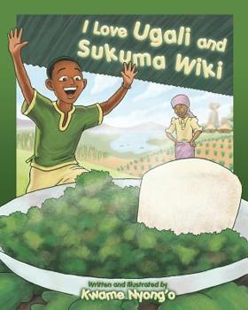 Paperback I Love Ugali and Sukuma Wiki Book