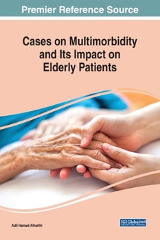 Hardcover Cases on Multimorbidity and Its Impact on Elderly Patients Book