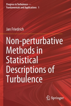 Paperback Non-Perturbative Methods in Statistical Descriptions of Turbulence Book