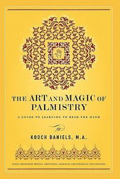Paperback The Art And Magic Of Palmistry Book