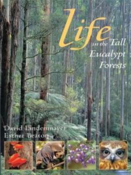 Paperback Life in the Tall Eucalypt Forsest Book