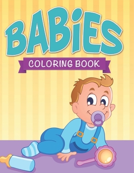 Paperback Babies Coloring Book
