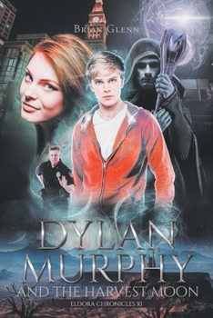 Paperback Dylan Murphy and the Harvest Moon Book