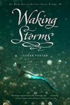 Waking Storms - Book #2 of the Lost Voices