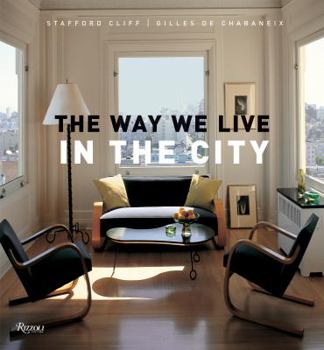 Hardcover The Way We Live in the City Book