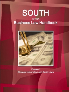 Paperback South Africa Business Law Handbook Volume 1 Strategic Information and Basic Laws Book