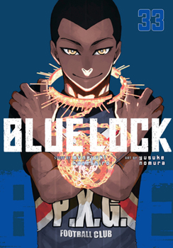 Blue Lock 33 - Book #33 of the ブルーロック [Blue Lock]
