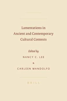 Lamentations in Ancient and Contemporary Cultural Contexts