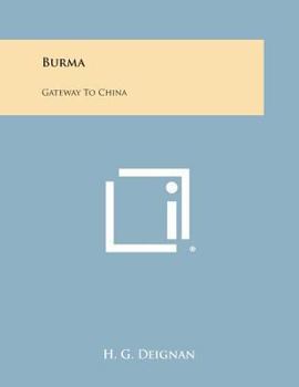 Paperback Burma: Gateway to China Book