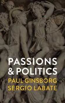 Paperback Passions and Politics Book
