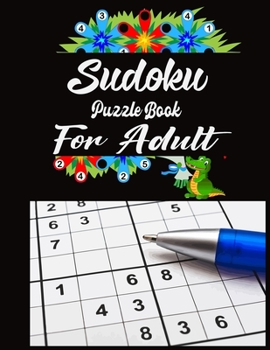 Paperback Sudoku puzzle books for adult: 140 easy Sudoku puzzle with solution Book