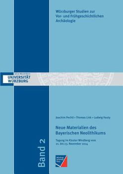 Paperback Neue Materialien des Bayerischen Neolithikums [German] Book