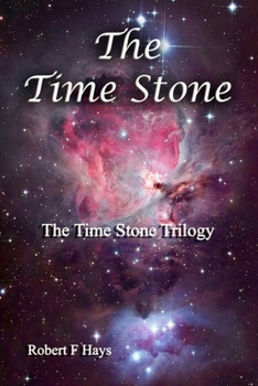 Paperback The Time Stone: The Time Stone Trilogy Book