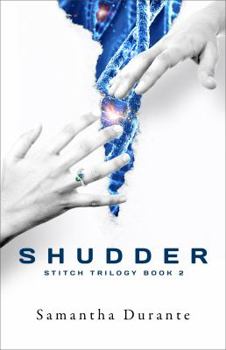 Paperback Shudder (Stitch Trilogy, Book 2) Book