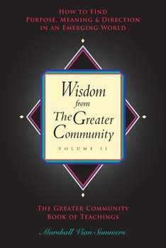 Paperback Wisdom from the Greater Community, Vol II Book