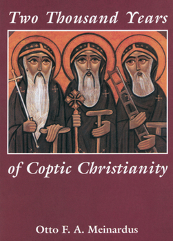 Paperback Two Thousand Years of Coptic Christianity Book