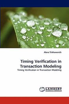 Paperback Timing Verification in Transaction Modeling Book
