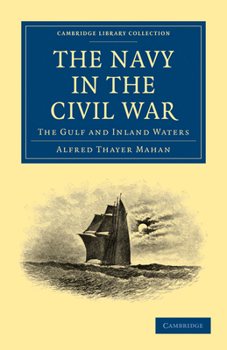 Paperback The Navy in the Civil War Book