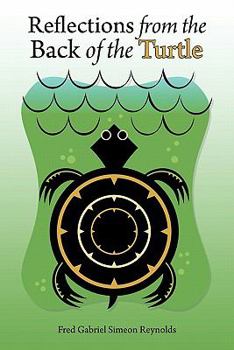 Paperback Reflections from the Back of the Turtle Book