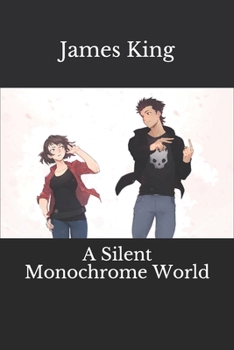 Paperback A Silent Monochrome World Book