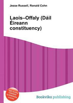 Paperback Laois-Offaly (Dail Eireann Constituency) Book