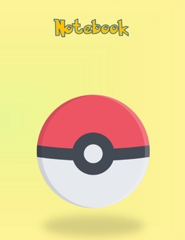 Notebook: Lined Notebook Pokemon theme, Journal, 100 Pages - Large (8.5 x 11 inches)