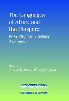 Paperback The Languages of Africa and the Diaspora: Educating for Language Awareness Book