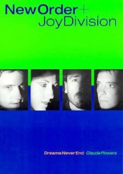Paperback New Order Joy Division: Dreams Never End Book