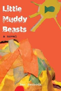 Paperback Little Muddy Beasts Book