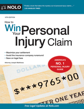 Paperback How to Win Your Personal Injury Claim Book