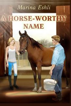 Paperback A Horse-Worthy Name: small format Book