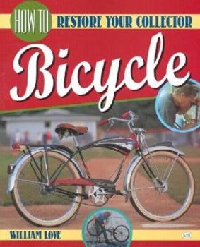 Paperback How to Restore Your Collector Bicycle Book