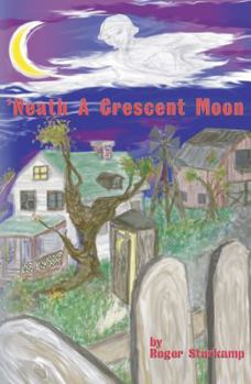 Paperback Neath the Crescent Moon Book