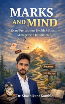 Paperback Marks and Mind: Exam preparation, Health and Stress management Book
